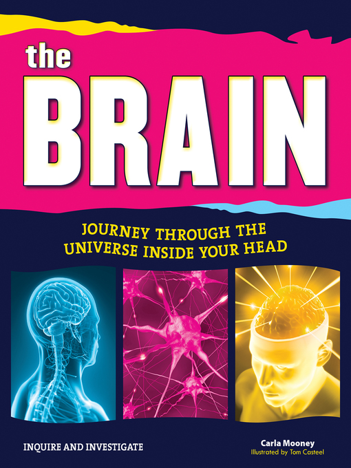 Title details for The Brain by Carla Mooney - Available